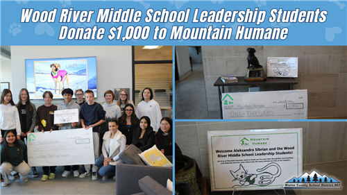  Wood River Middle School Leadership Students Donate to Mountain Humane